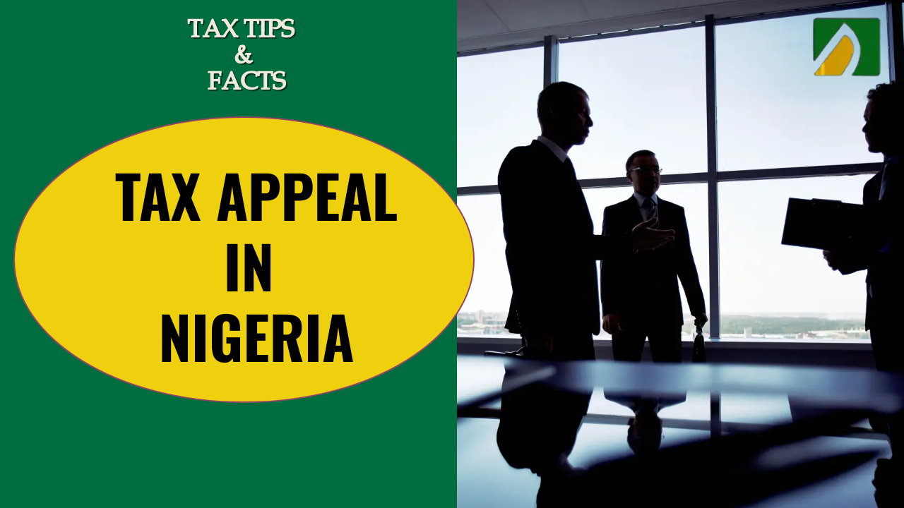 Tax Appeals in Nigeria : Updates