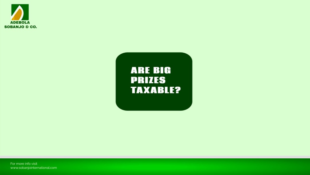 ARE BIG PRIZES TAXABLE?