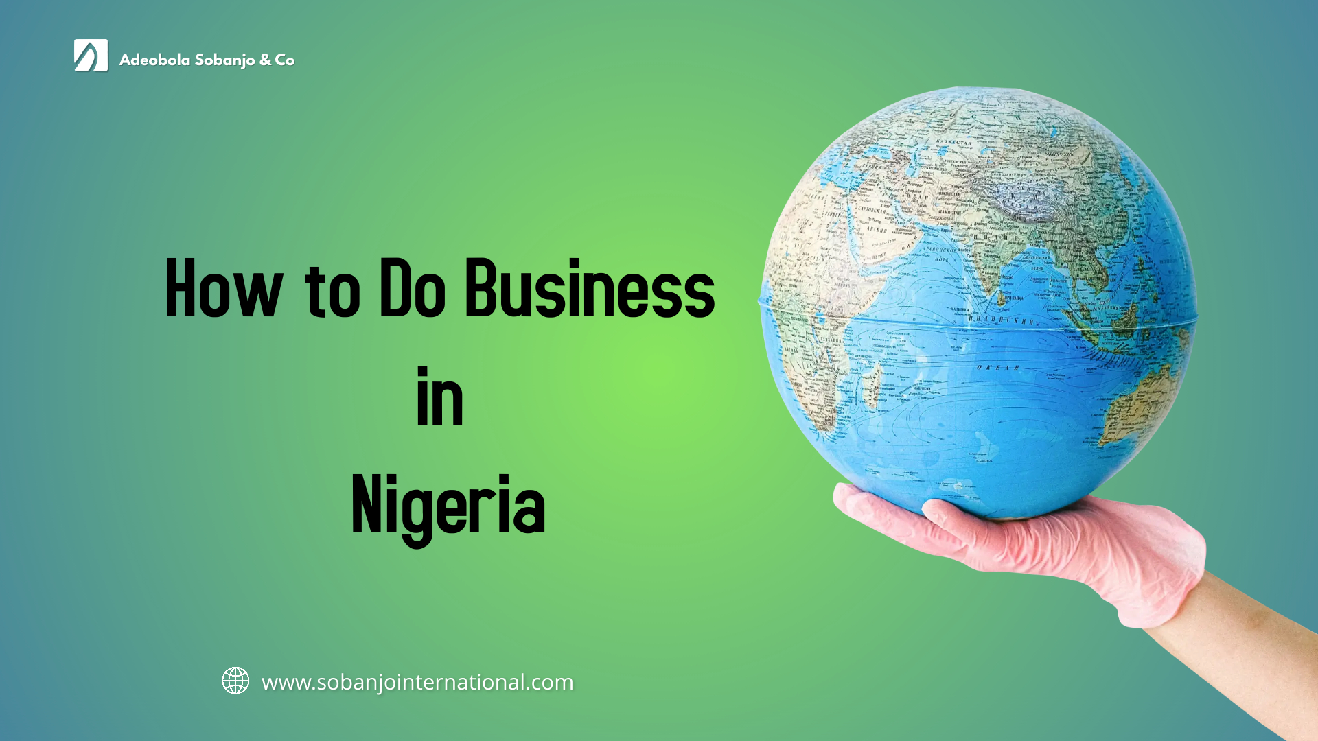 HOW TO DO BUSINESS IN NIGERIA