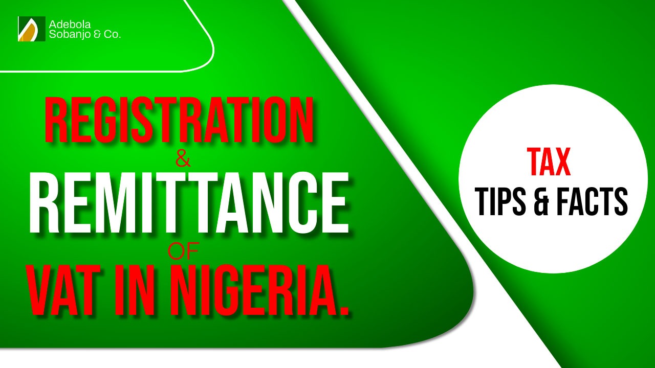 REGISTRATION AND REMITTANCE IN NIGERIA